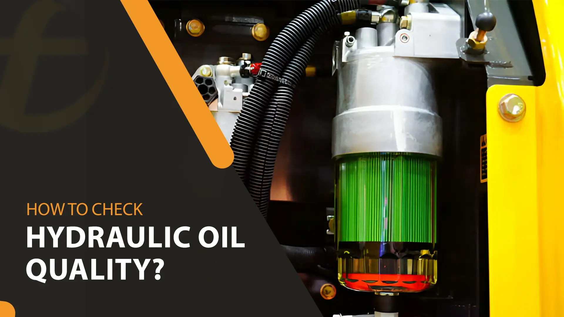 How to check Hydraulic Oil Quality