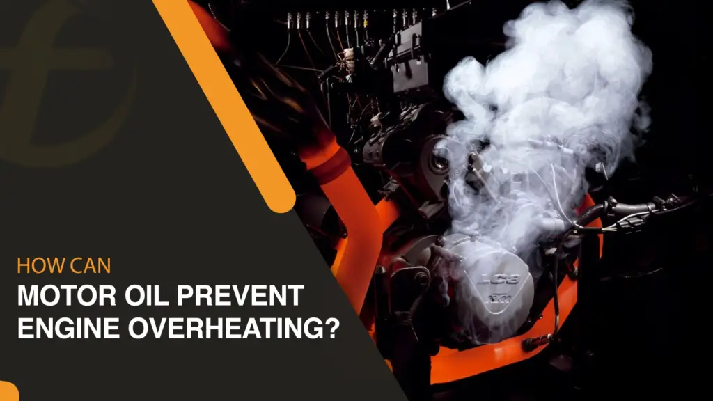Can motorcycle engine oil help prevent engine overheating