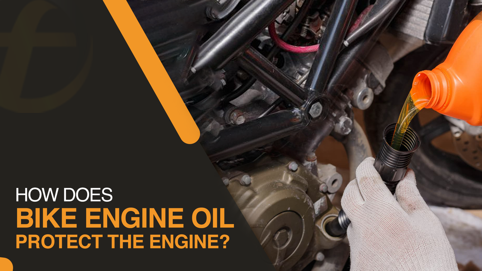 How Does Motorcycle Engine Oil Protect the Engine