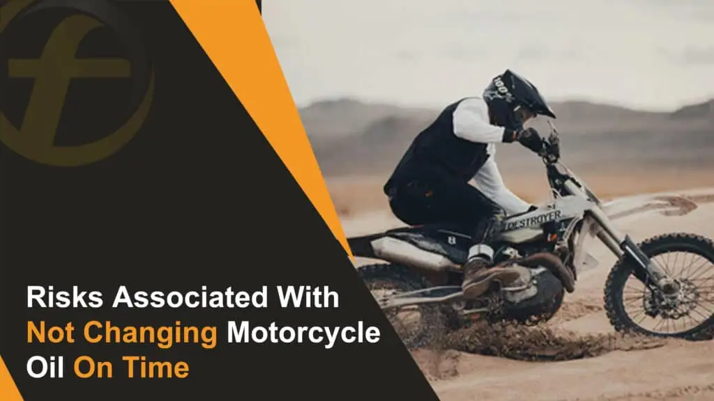 Risks Associated With Not Changing Motorcycle Oil On Time