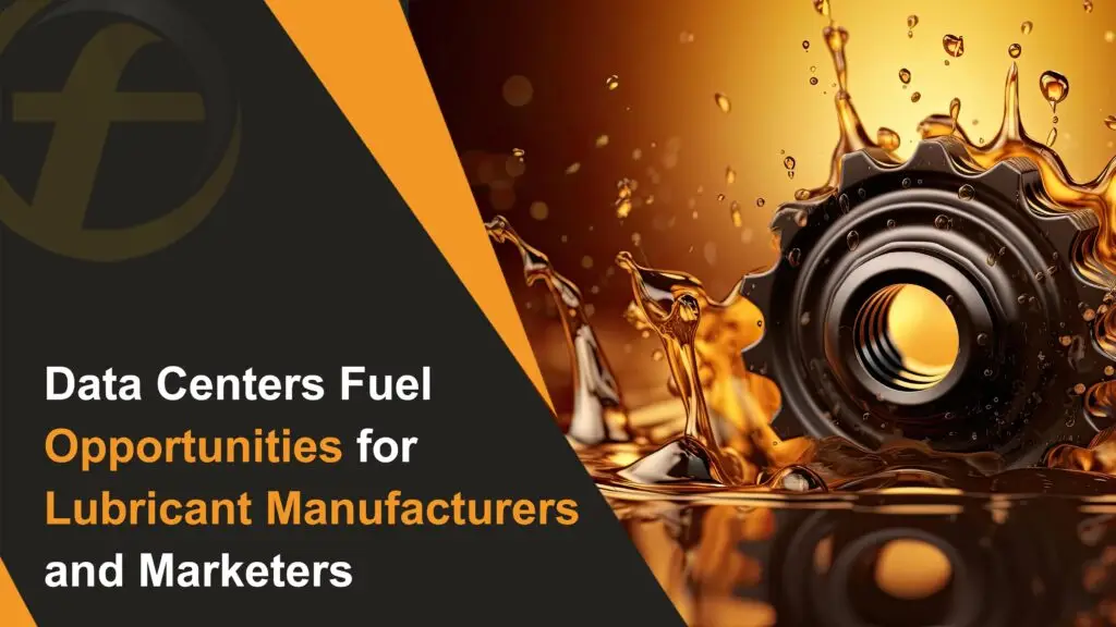 Data Centers Fuel Opportunities for Lubricant Manufacturers and Marketers