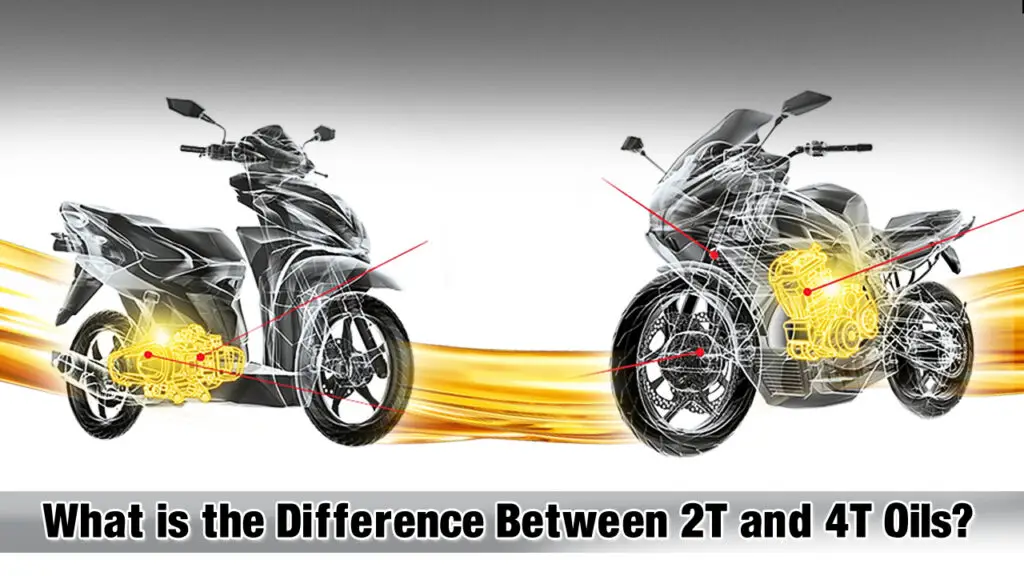 Difference Between 2T and 4T Oils