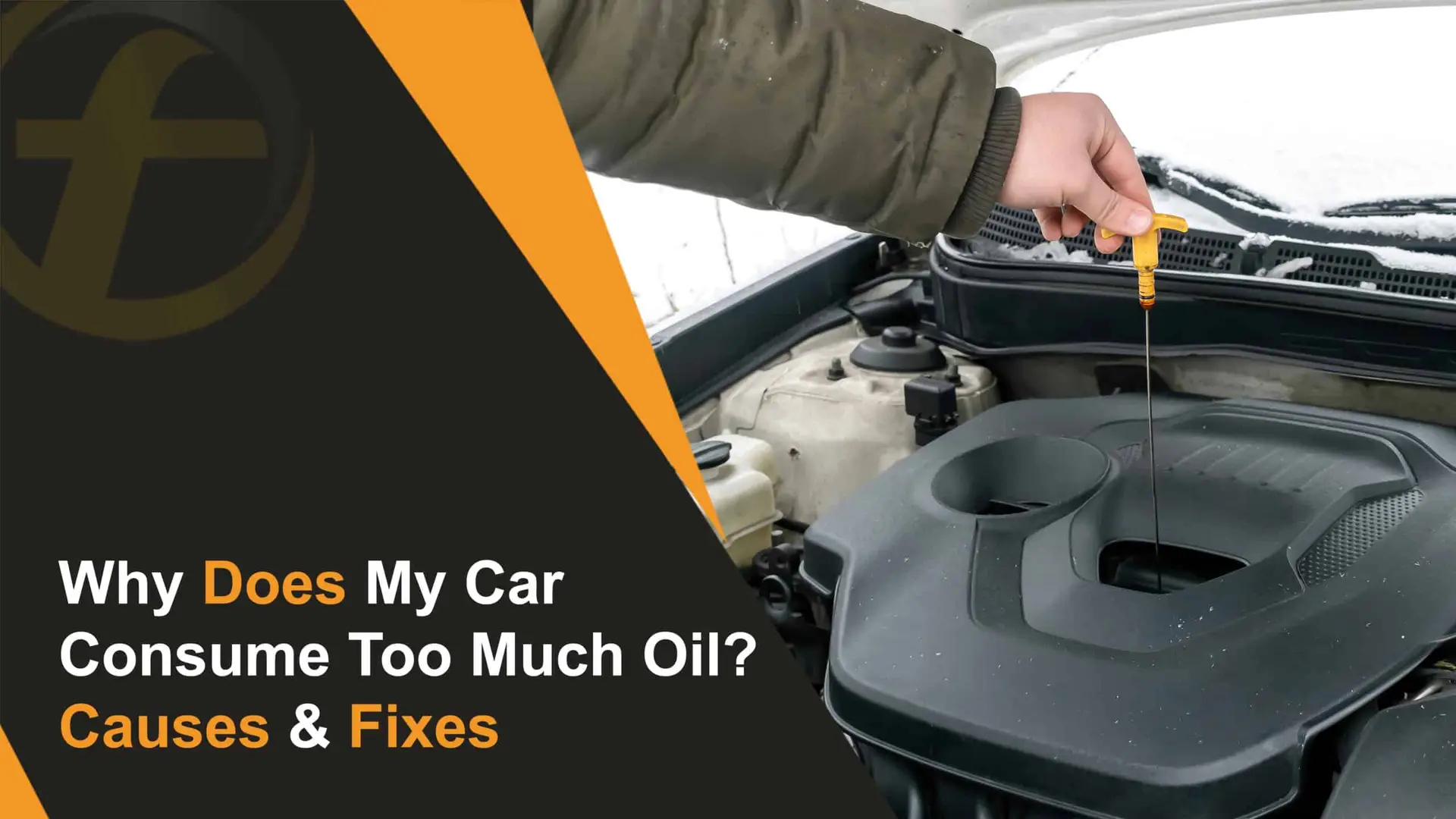 Why Does My Car Consume Too Much Oil Causes & Fixes