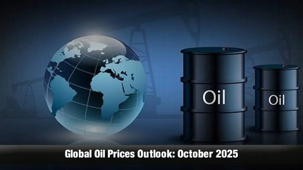 Global Oil Prices Outlook October 2025