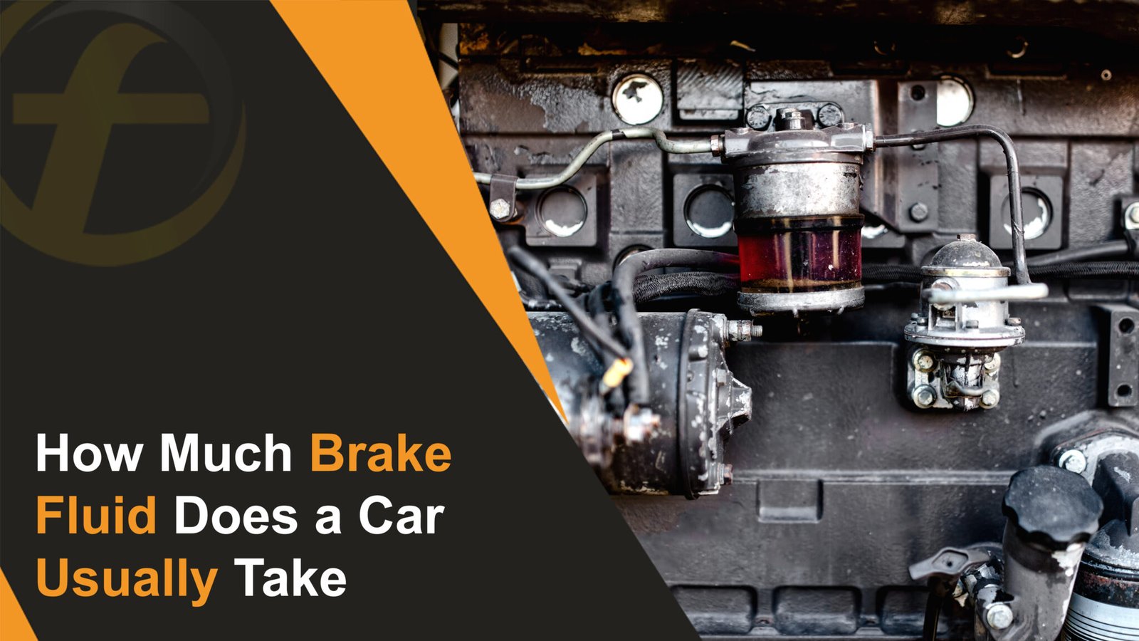 How Much Brake Fluid Does a Car Usually Take