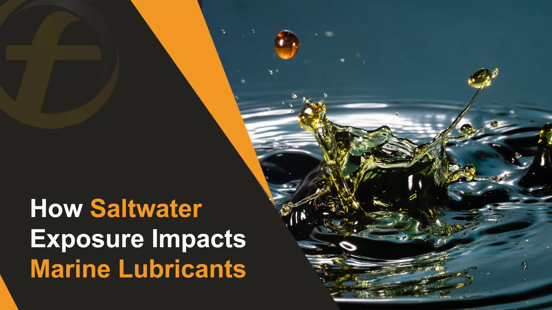 How Saltwater Exposure Impacts Marine Lubricants - Fubex