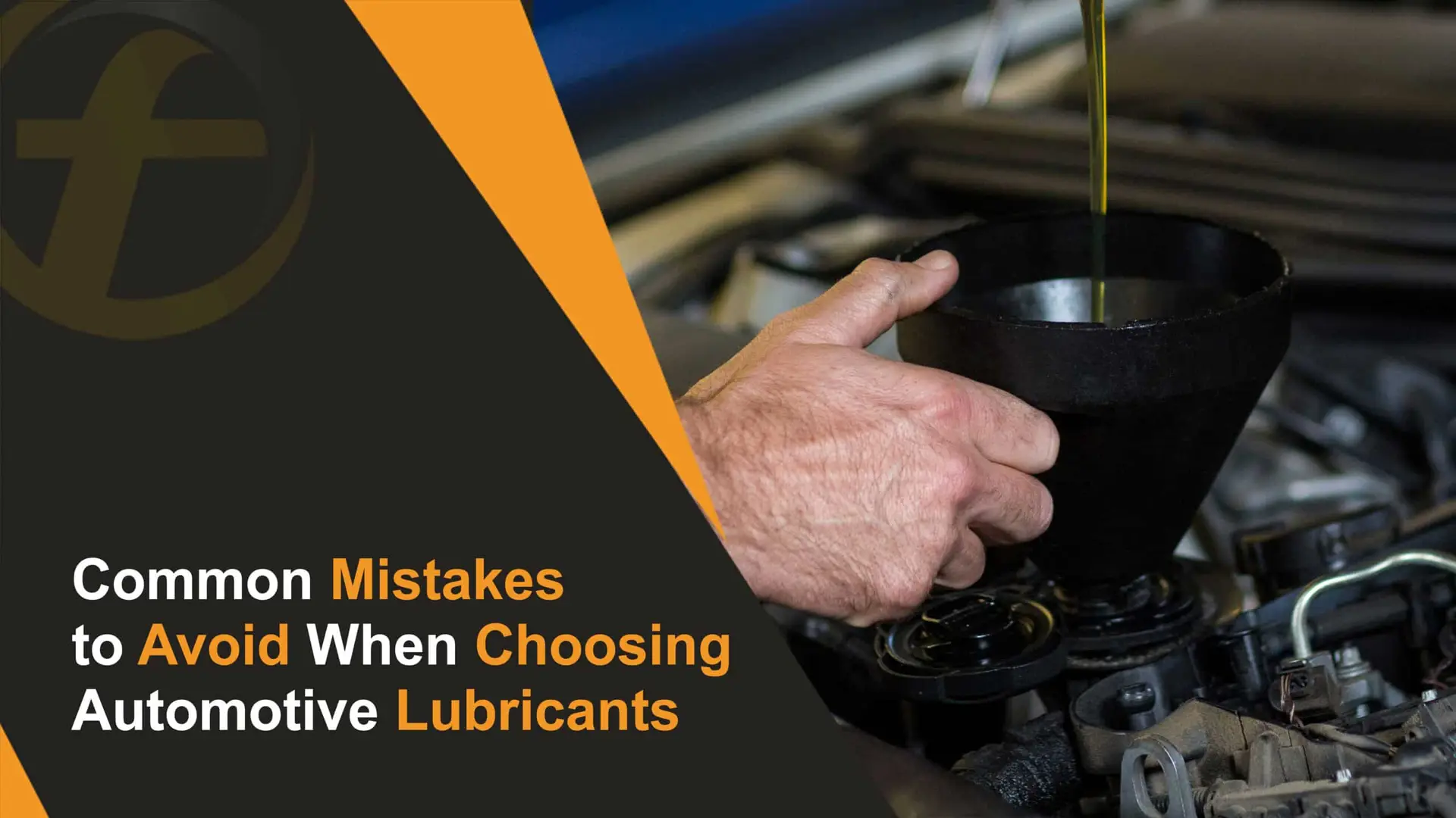 Common Mistakes to Avoid When Choosing Automotive Lubricants