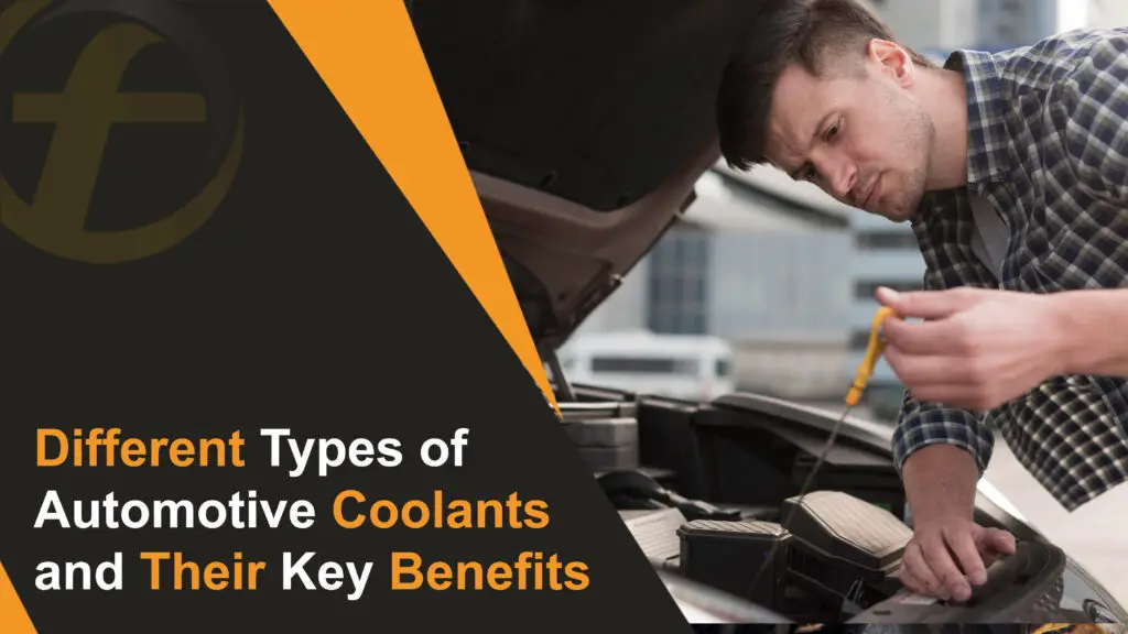 Different Types of Automotive Coolants