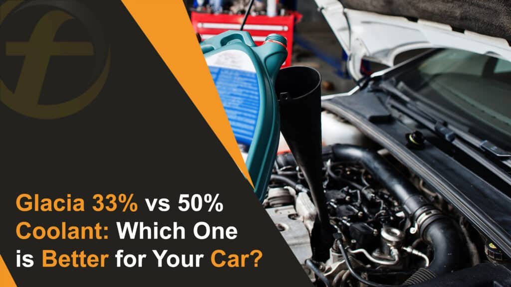 Glacia 33% vs 50% Coolant