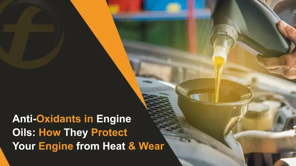 Anti-Oxidants in Engine Oils