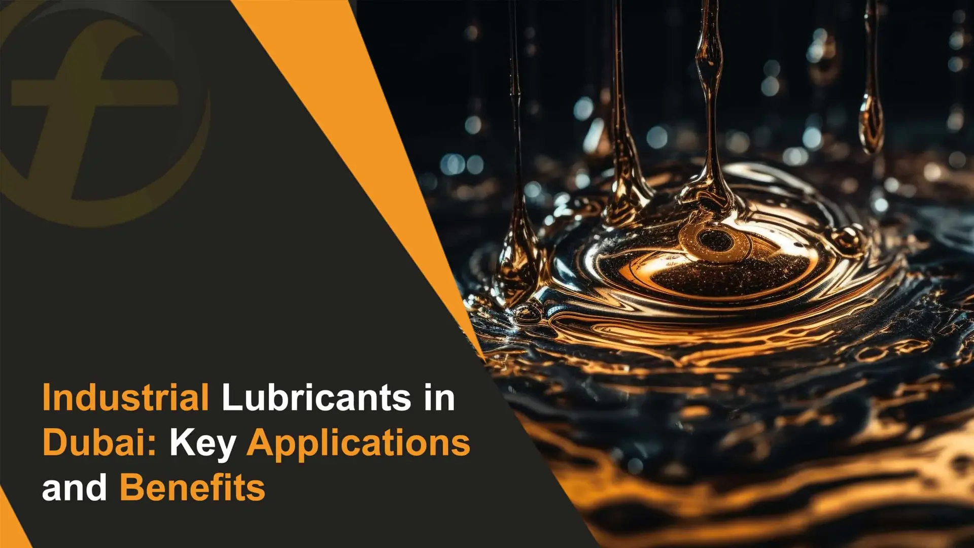 Industrial Lubricants in Dubai