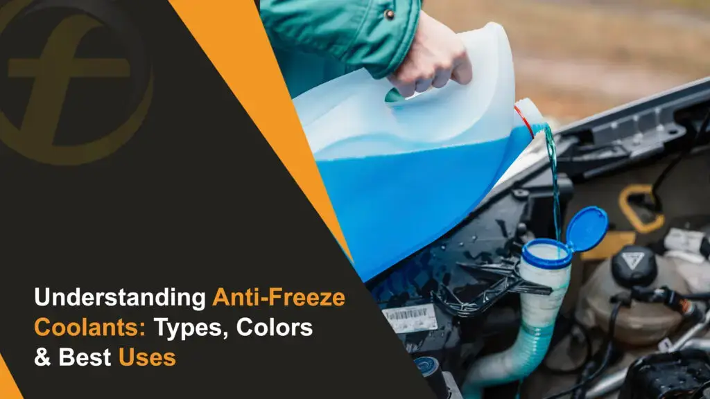 Understanding Anti-Freeze Coolants