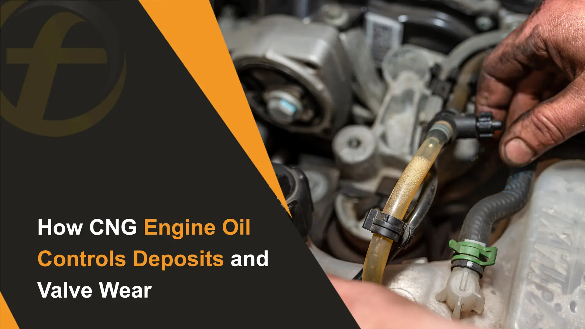 How CNG Engine Oil Controls Deposits and Valve Wear