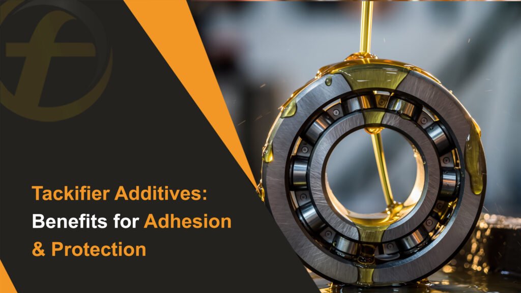 Tackifier Additives Benefits for Adhesion & Protection